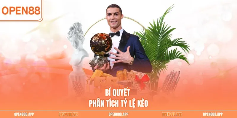 Bí quyết phân tích tỷ lệ kèo