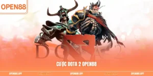 Cược Dota 2 OPEN88
