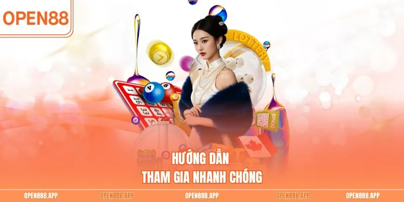 Hướng dẫn tham gia nhanh chóng