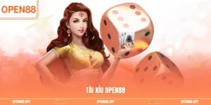Tài xỉu OPEN88