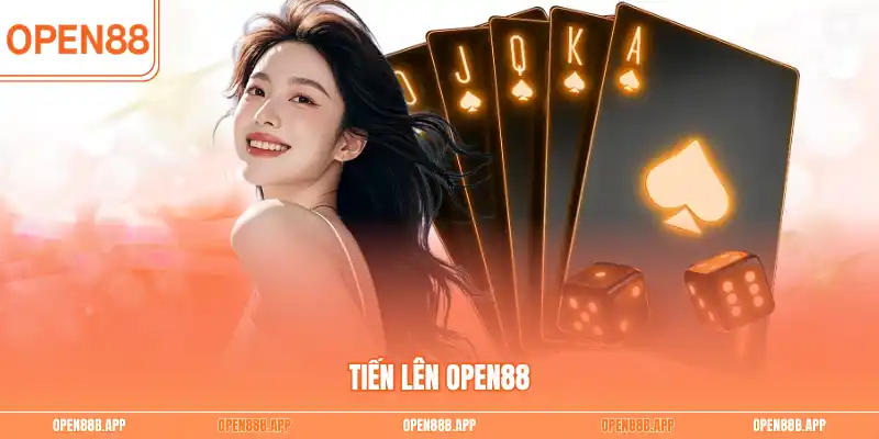 Tiến lên OPEN88