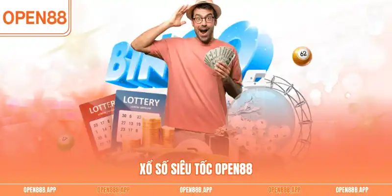 Xổ số siêu tốc OPEN88