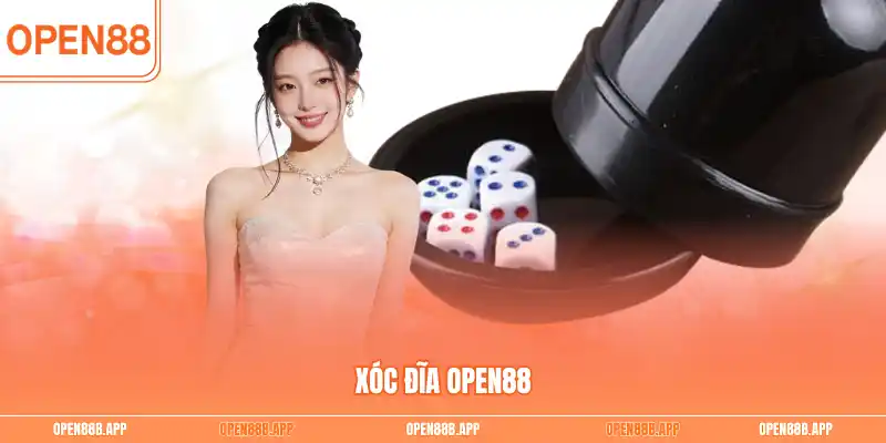 Xóc đĩa OPEN88
